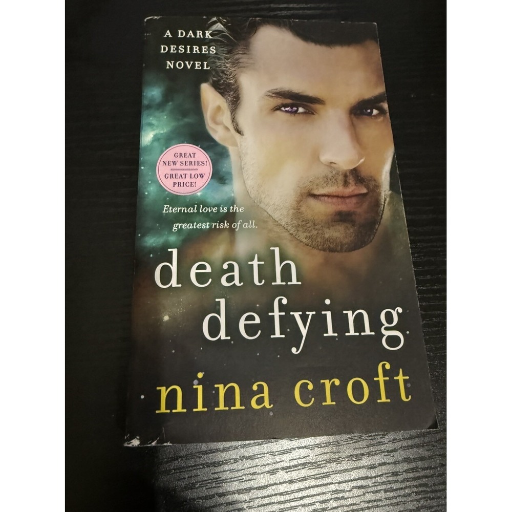 Dark Desires:‎ Death Defying By Nina Croft